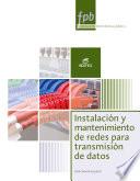 Libro de Fpb Instalación Y Mantenimiento De Redes Para Transmisión De Datos