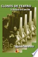 Libro de Clones De Teatro