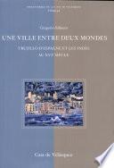 Libro de Une Ville Entre Deux Mondes
