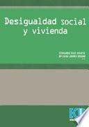 Libro de Desigualdad Social Y Vivienda