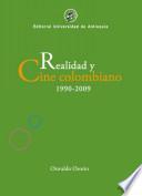 Libro de Realidad Y Cine Colombiano, 1990 2009