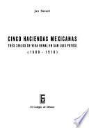 Libro de Cinco Haciendas Mexicanas