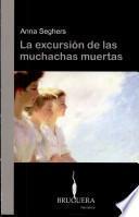 Libro de La Excursión De Las Muchachas Muertas