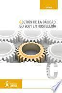 Libro de Gestión De La Calidad (iso 9001/2008) En Hostelería