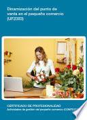 Libro de Uf2383 Dinamización Del Punto De Venta En El Pequeño Comercio