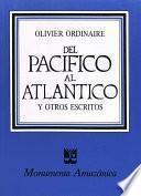 Libro de Del Pacífico Al Atlántico Y Otros Escritos