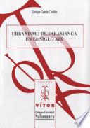Libro de Urbanismo De Salamanca En El Siglo Xix