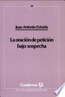 Libro de La Oración De Petición Bajo Sospecha