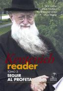 Libro de Kentenich Reader Tomo 3: Seguir Al Profeta