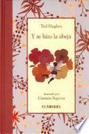 Libro de Y Se Hizo La Abeja