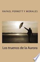 Libro de Los Truenos De La Aurora