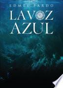 Libro de La Voz Azul