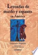 Libro de Leyendas De Miedo Y Espanto En América