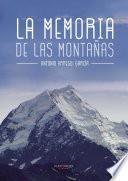 Libro de La Memoria De Las Montañas
