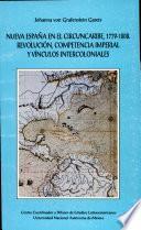 Libro de Nueva España En El Circuncaribe, 1779 1808