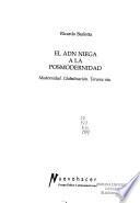 Libro de El Adn Niega A La Posmodernidad