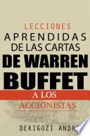 Libro de Lecciones Aprendidas De Las Cartas De Warren Buffet A Los Accionistas