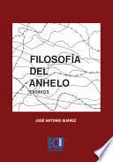 Libro de Filosofía Del Anhelo (ensayos)
