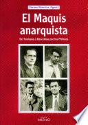 Libro de El Maquis Anarquista