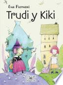 Libro de Trudy Y Kiki