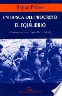 Libro de En Busca Del Progreso Y El Equilibrio