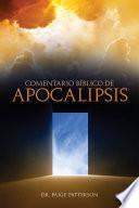 Libro de Comentario Sobre El Libro De Apocalipsis