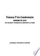 Libro de Tomasa T Ito Condemayta, Heroína De Acos