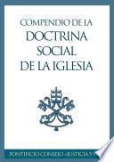 Libro de Compendio De La Doctrina Social De La Iglesia