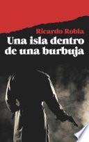 Libro de Una Isla Dentro De Una Burbuja