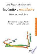 Libro de Indómito Y Entrañable