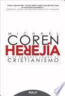 Libro de Herejía. Diez Errores Sobre El Cristianismo