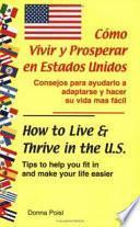 Libro de Cómo Vivir Y Prosperar En Estados Unidos