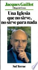 Libro de Una Iglesia Que No Sirve, No Sirve Para Nada