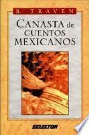 Libro de Canasta De Cuentos Mexicanos