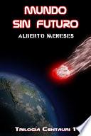 Libro de Mundo Sin Futuro