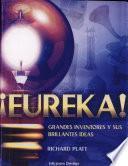 Libro de Eureka! Grandes Inventores Y Sus Brillantes Ideas