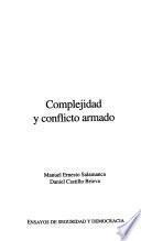 Libro de Complejidad Y Conflicto Armado