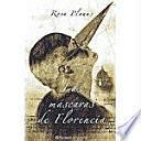 Libro de Las Máscaras De Florencia