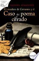 Libro de El Escudero De Cervantes Y El Caso Del Poema Cifrado