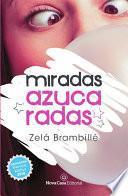 Libro de Miradas Azucaradas