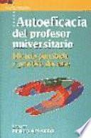 Libro de Autoeficacia Del Profesor Universitario