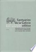 Libro de Santuarios De La Galicia Céltica