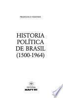 Libro de Historia Política De Brasil (1500 1964)