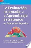 Libro de E Evaluación Orientada Al E Aprendizaje Estratégico En Educación Superior