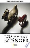 Libro de Los Camellos De Tánger