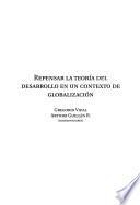 Libro de Repensar La Teoría Del Desarrollo En Un Contexto De Globalización