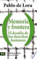 Libro de Memoria Y Frontera