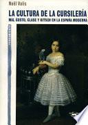 Libro de La Cultura De La Cursilería