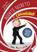 Libro de Minihéroes, 1. Agente Secreto Por Casualidad