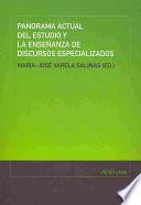 Libro de Panorama Actual Del Estudio Y La Enseñanza De Discursos Especializados